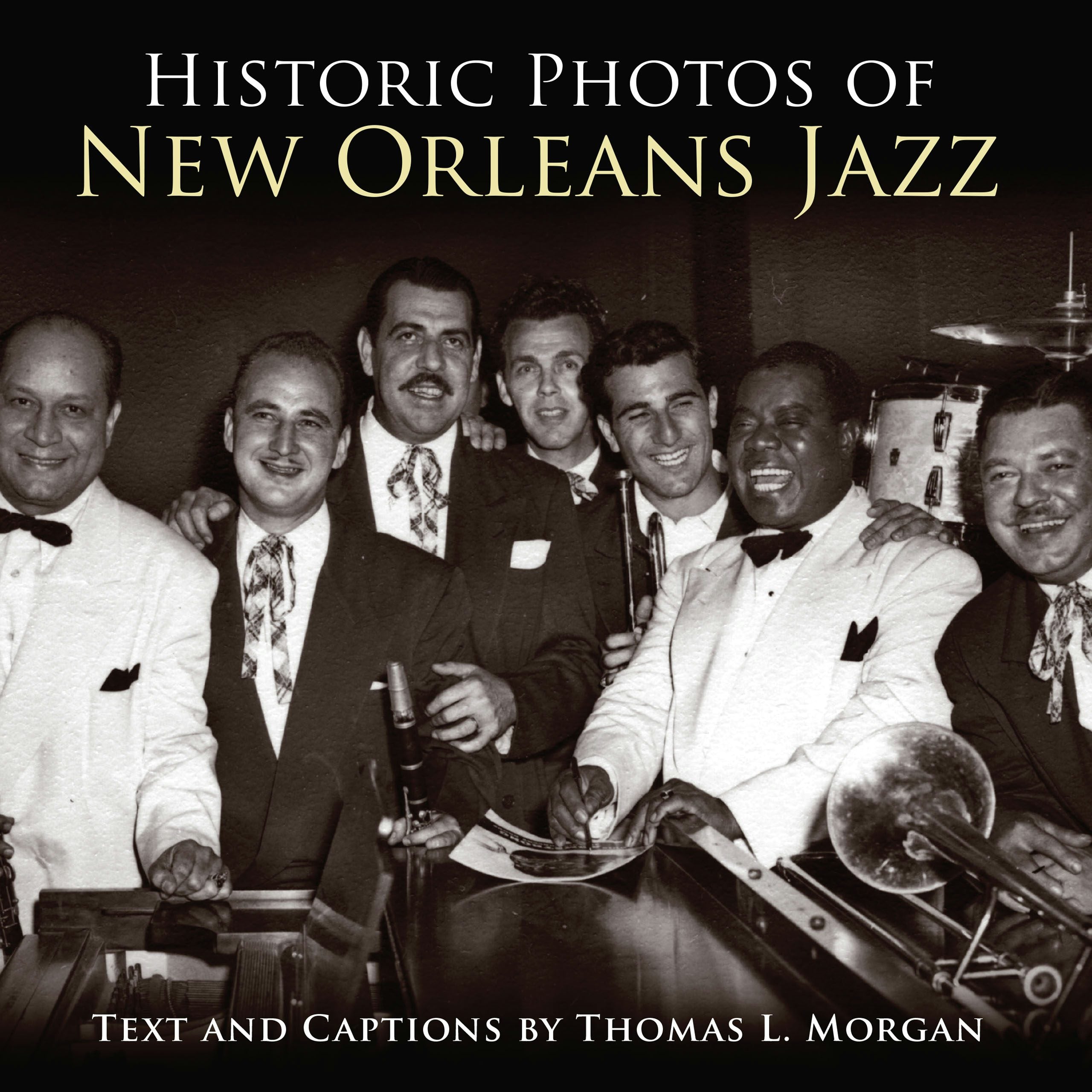Book cover image for Historic Photos of New Orleans Jazz ISBN: 9781684420971
