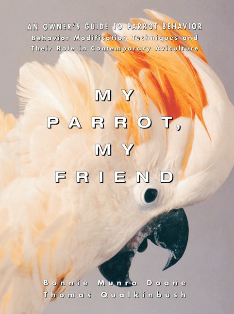 Book cover image for My Parrot, My Friend ISBN: 9781684421848