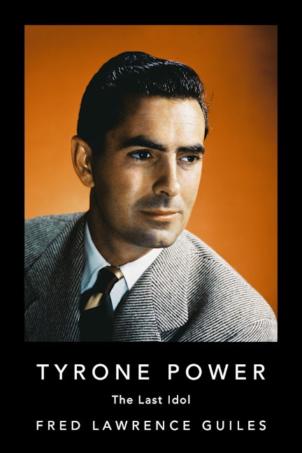 Book cover image for Tyrone Power ISBN: 9781684424689