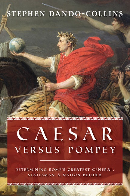 Book cover image for Caesar Versus Pompey ISBN: 9781684428960