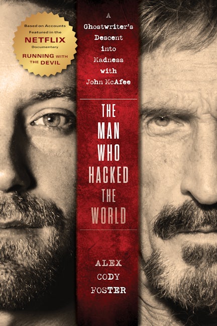 Book cover image for The Man Who Hacked the World ISBN: 9781684429226