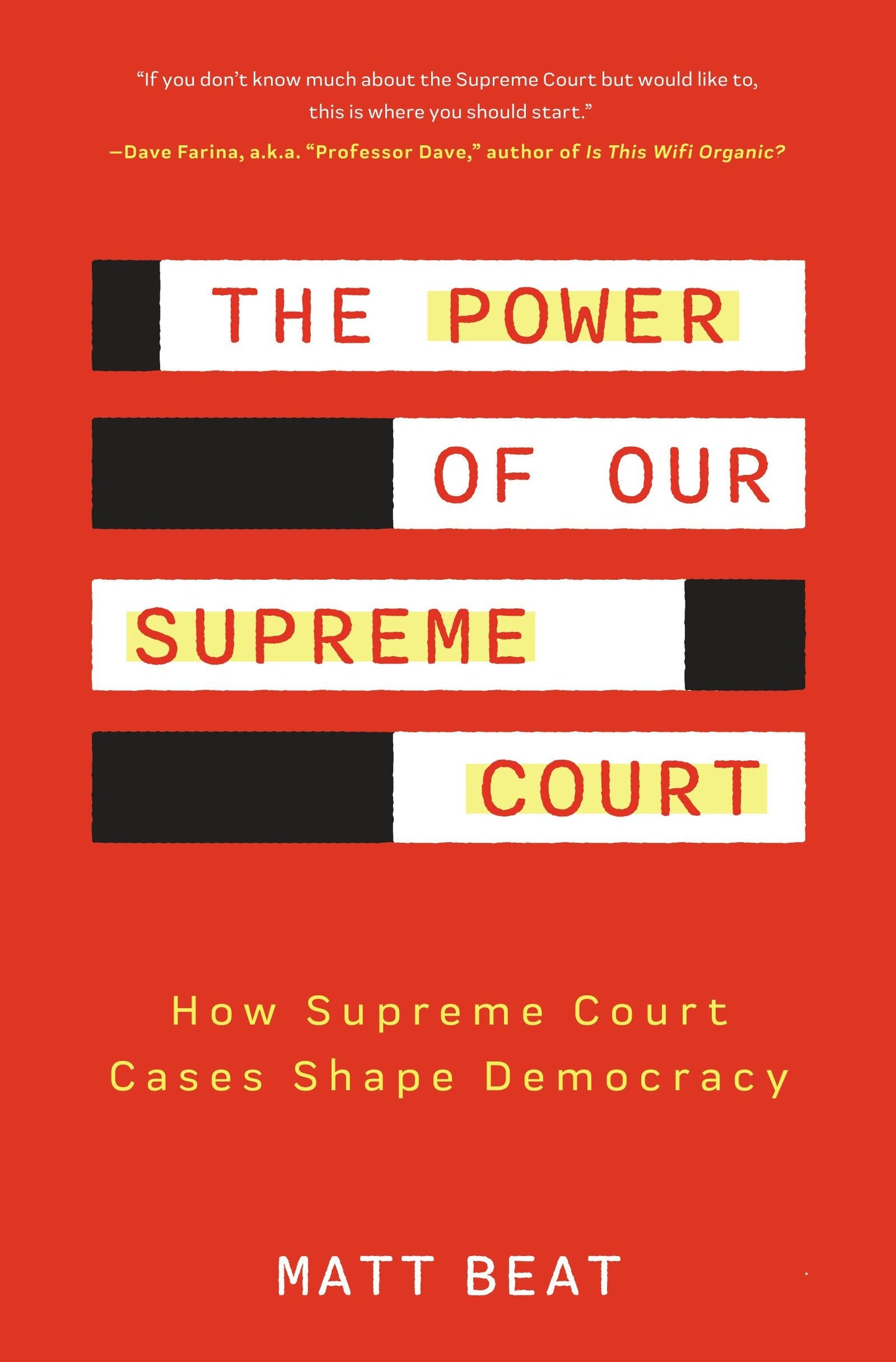 Book cover image for The Power of Our Supreme Court ISBN: 9781684810680