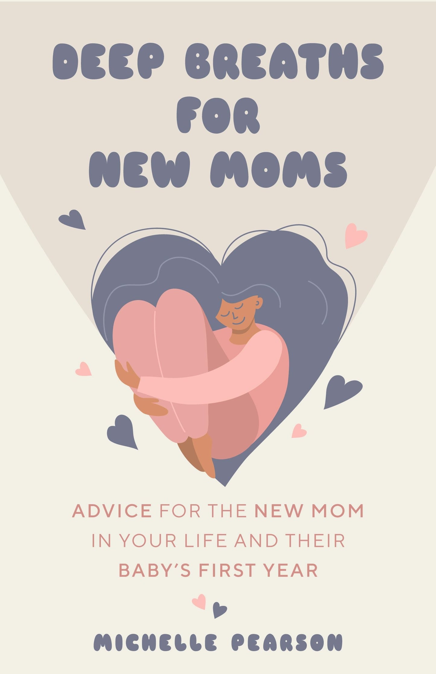 Book cover image for Deep Breaths for New Moms ISBN: 9781684810758