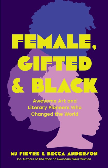 Book cover image for Female, Gifted, and Black ISBN: 9781684811144