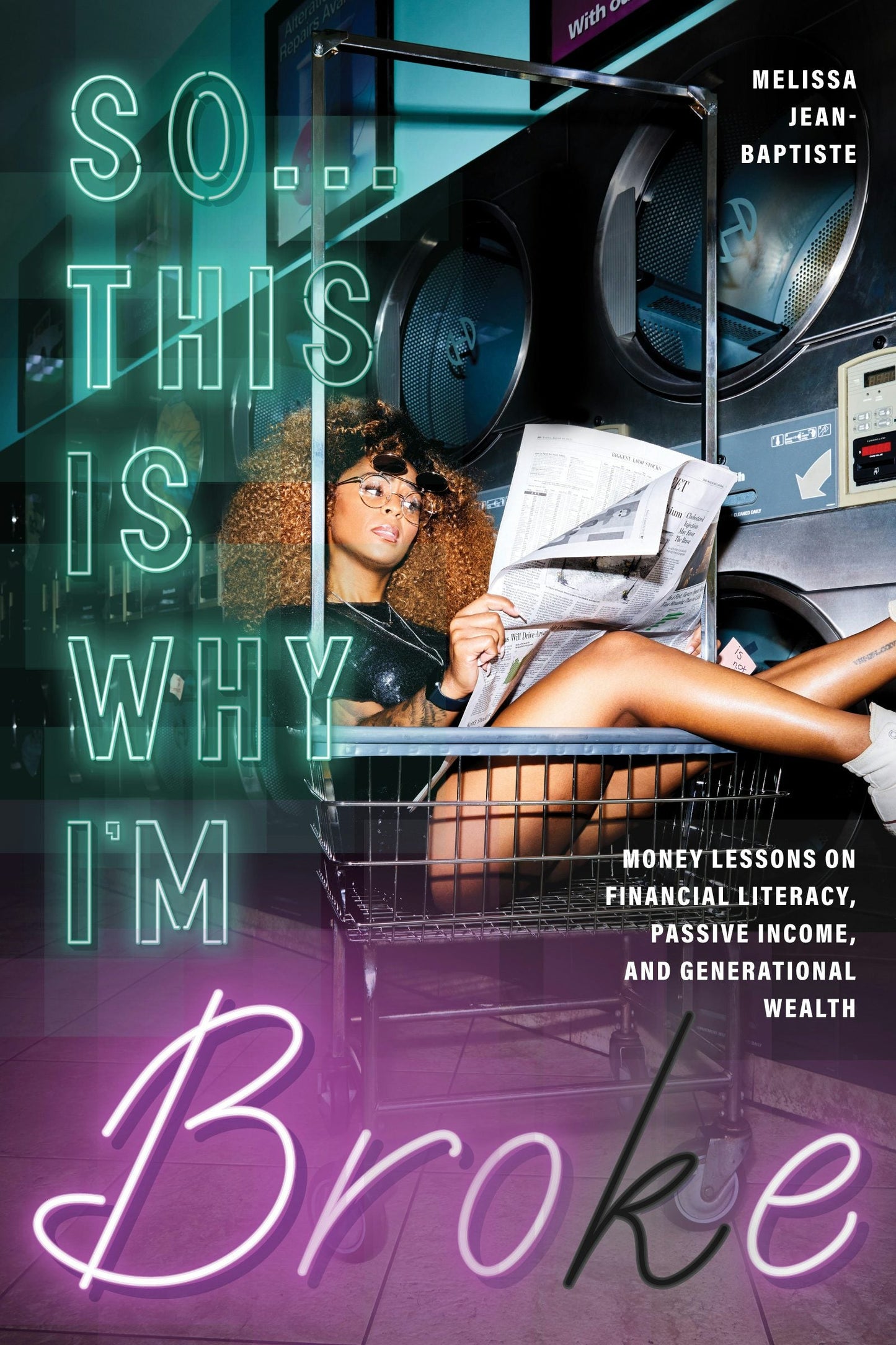 Book cover image for So...This Is Why I'm Broke ISBN: 9781684811847