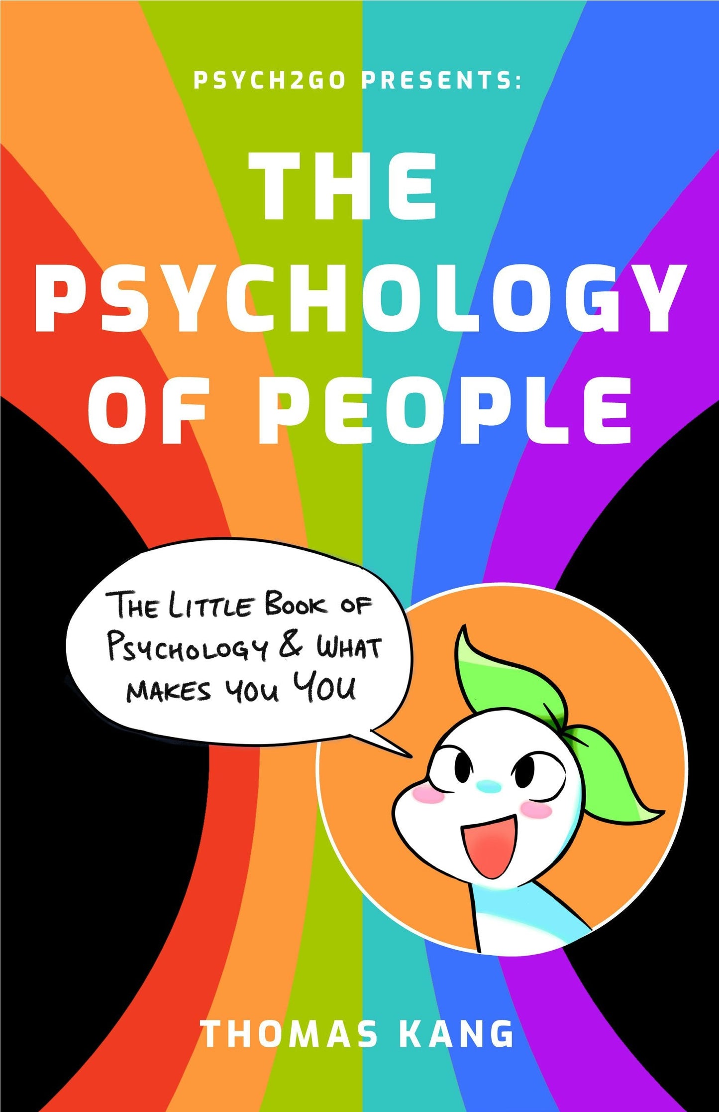 Book cover image for Psych2Go Presents the Psychology of People ISBN: 9781684812325