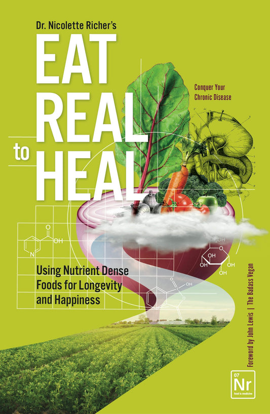 Eat Real to Heal