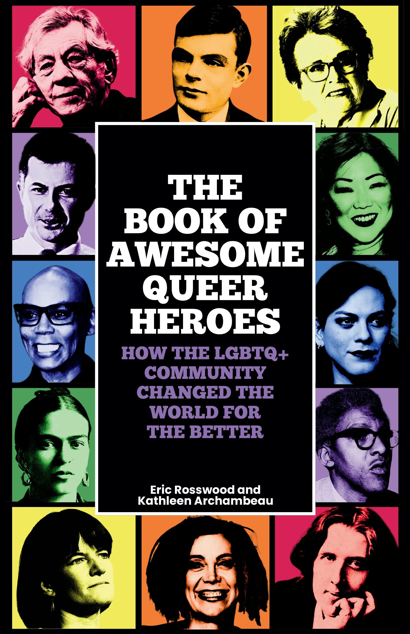 Book cover image for The Book of Awesome Queer Heroes ISBN: 9781684816897