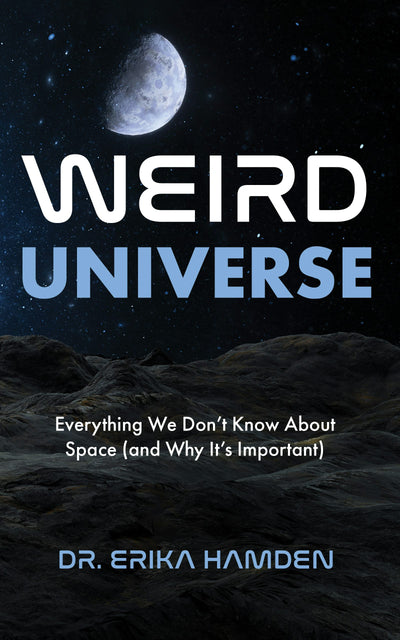 Cover image for Weird Universe, isbn: 9781684817283