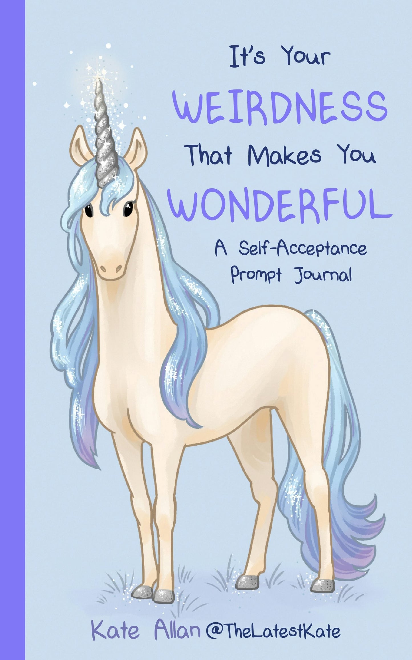 Book cover image for It’s Your Weirdness that Makes You Wonderful ISBN: 9781684817610