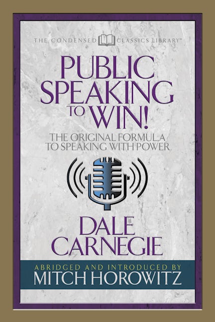 Book cover image for Public Speaking to Win (Condensed Classics) ISBN: 9781722500405