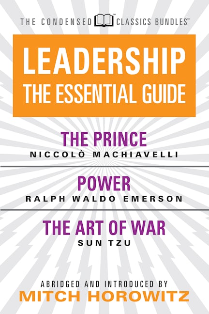 Book cover image for Leadership (Condensed Classics): The Prince; Power; The Art of War ISBN: 9781722502119