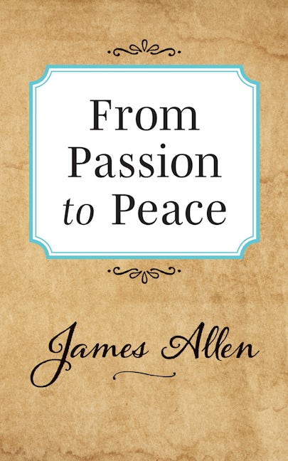 Book cover image for From Passion to Peace ISBN: 9781722502539