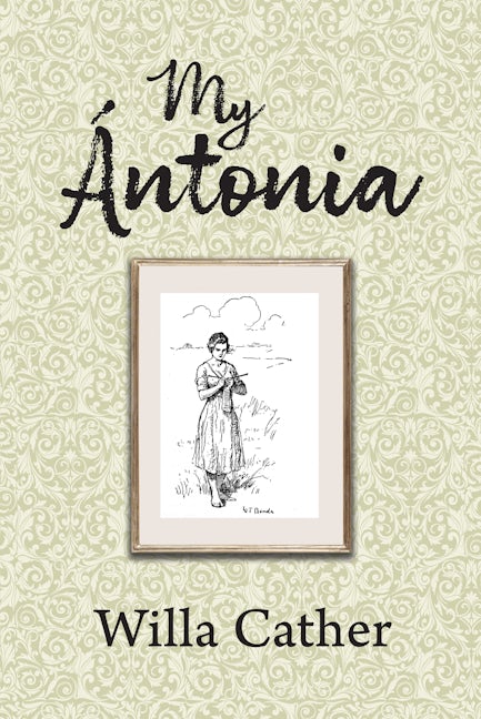 Book cover image for My Antonia ISBN: 9781722504069