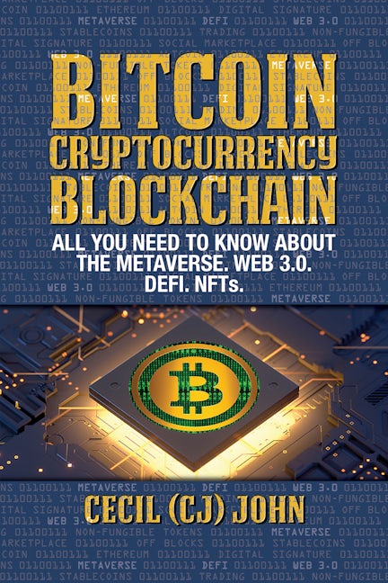 Book cover image for Bitcoin Cryptocurrency Blockchain ISBN: 9781722505905