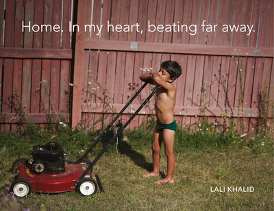 Lali Khalid Home. In my heart, beating far away