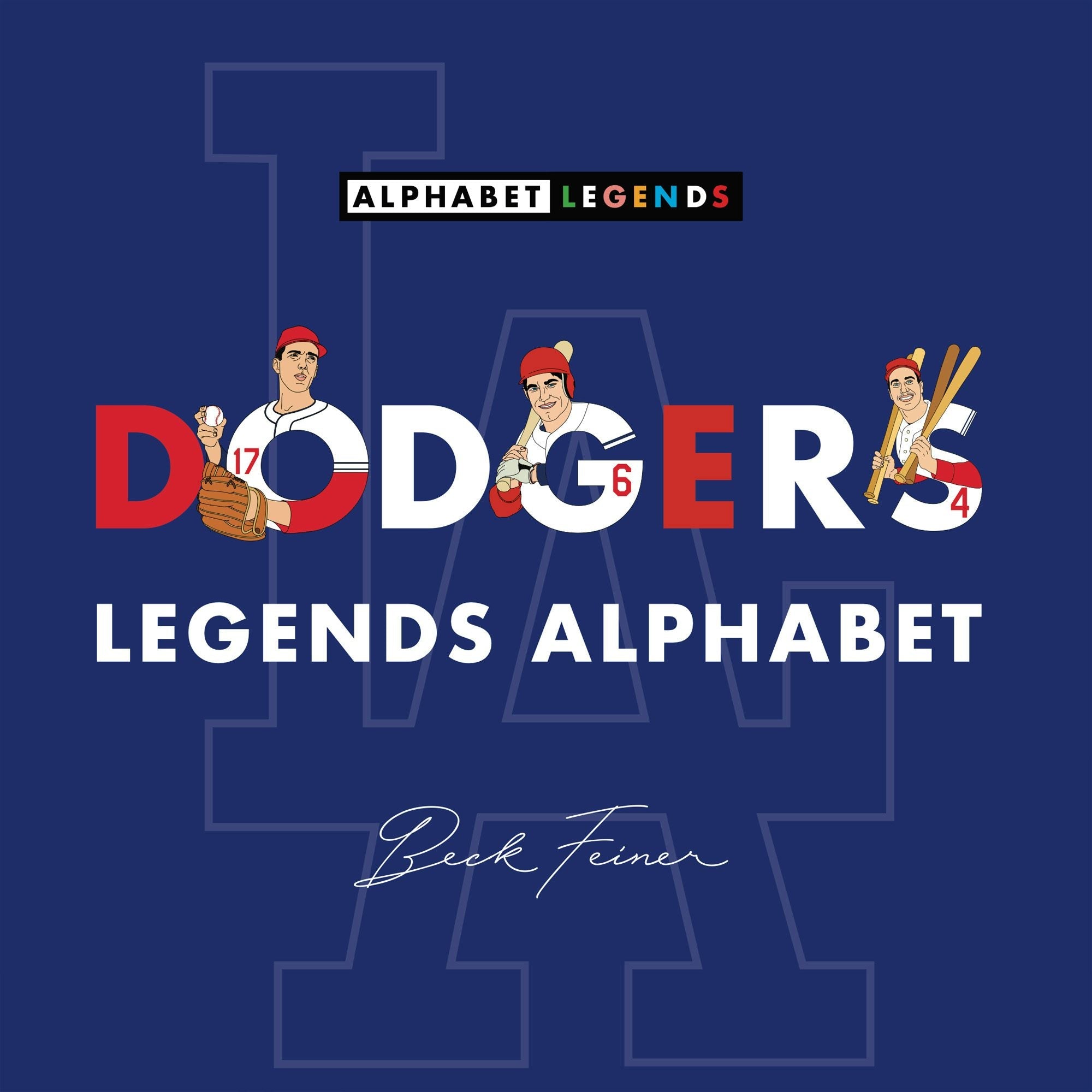 Book cover image for Dodgers Legends Alphabet ISBN: 9781764222310