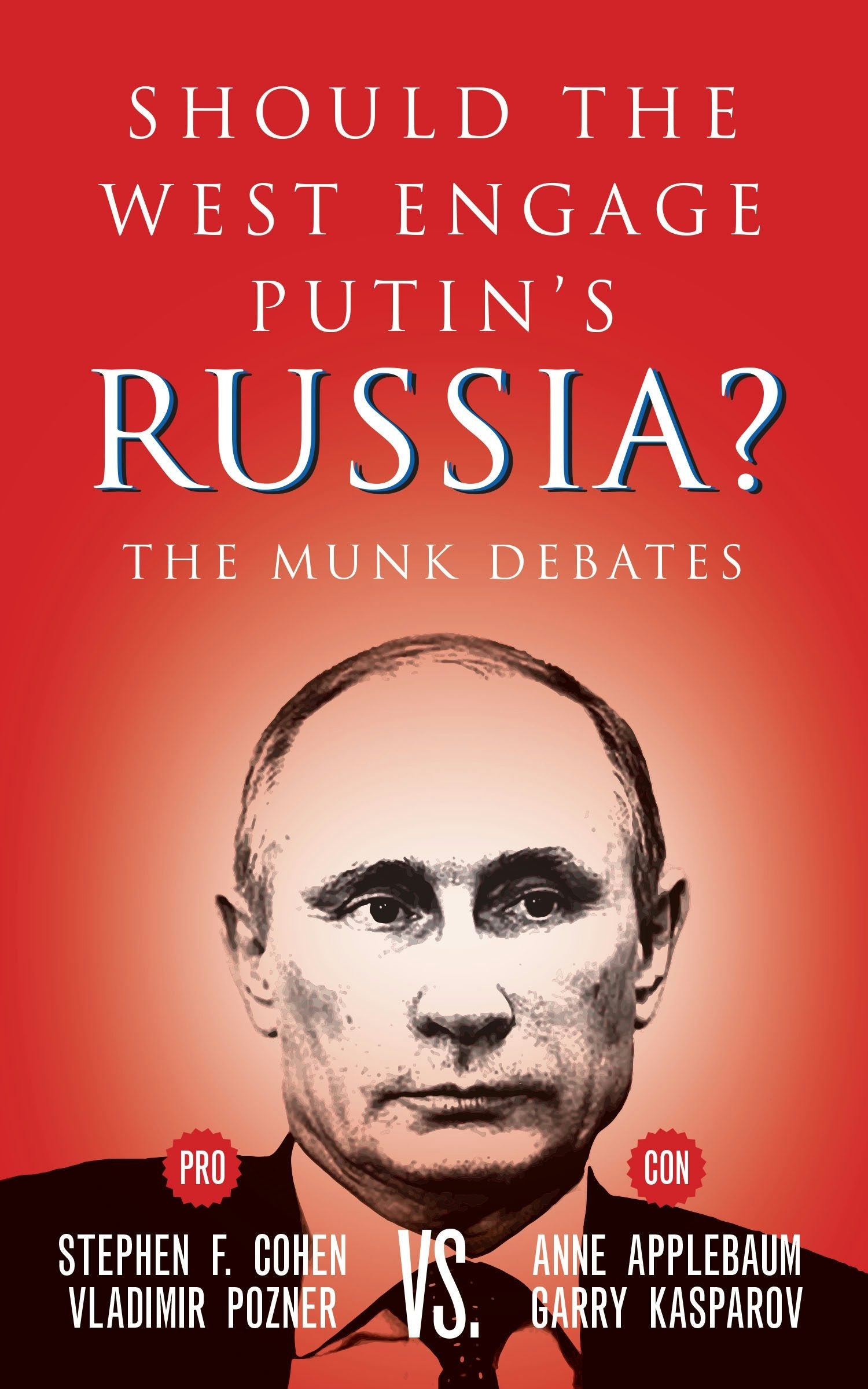 Book cover image for Should the West Engage Putin’s Russia? ISBN: 9781770898585