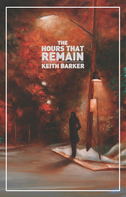 Book cover image for The Hours That Remain ISBN: 9781770911352