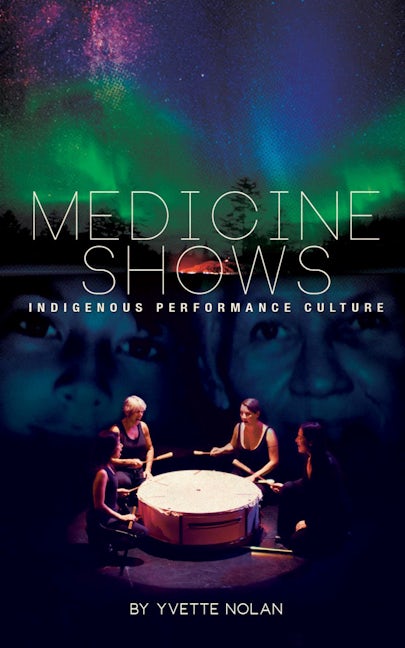 Book cover image for Medicine Shows ISBN: 9781770913455