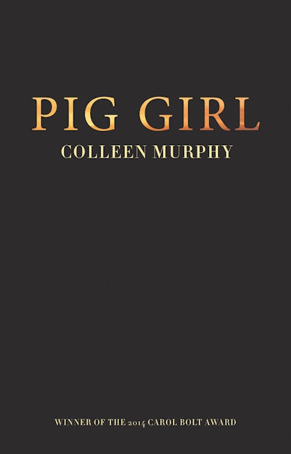 Book cover image for Pig Girl ISBN: 9781770914469