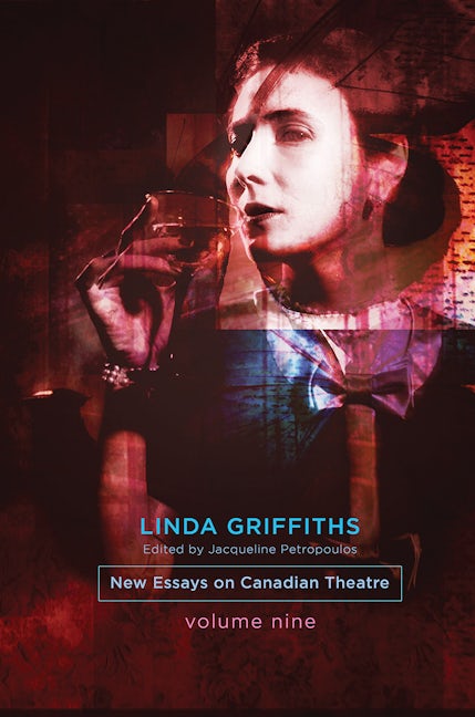 Book cover image for Linda Griffiths ISBN: 9781770919631