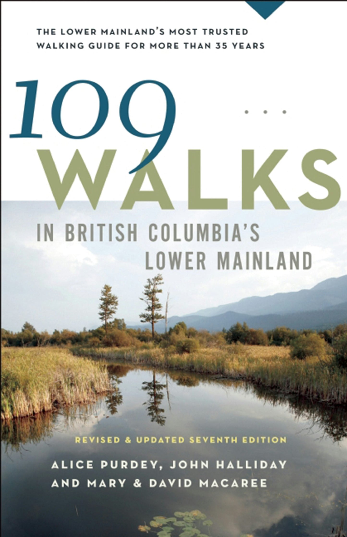 Book cover image for 109 Walks in British Columbia's Lower Mainland ISBN: 9781771000017