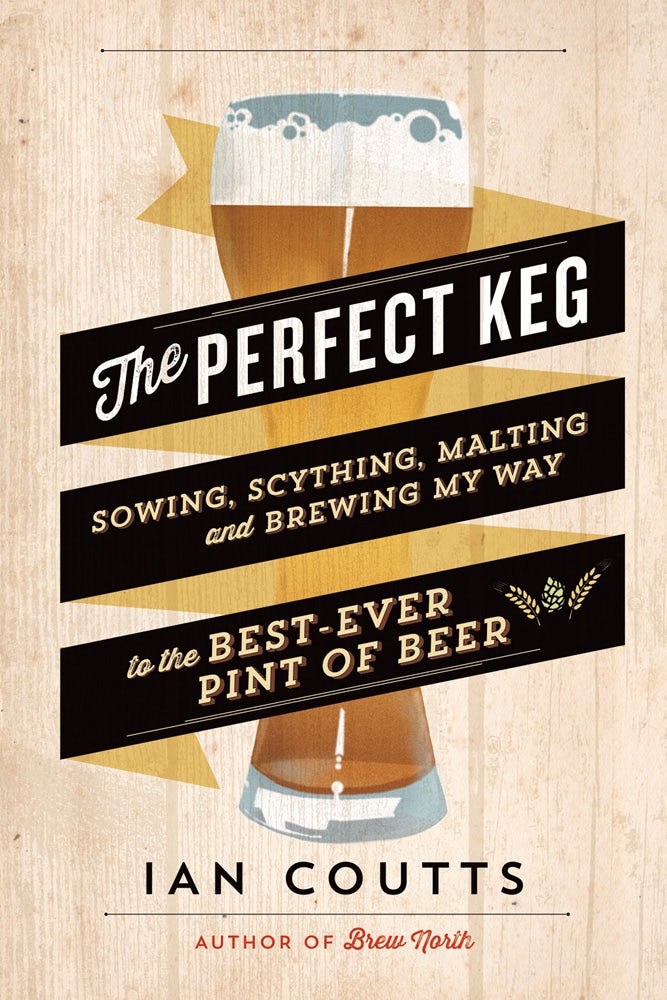 Book cover image for The Perfect Keg ISBN: 9781771000093