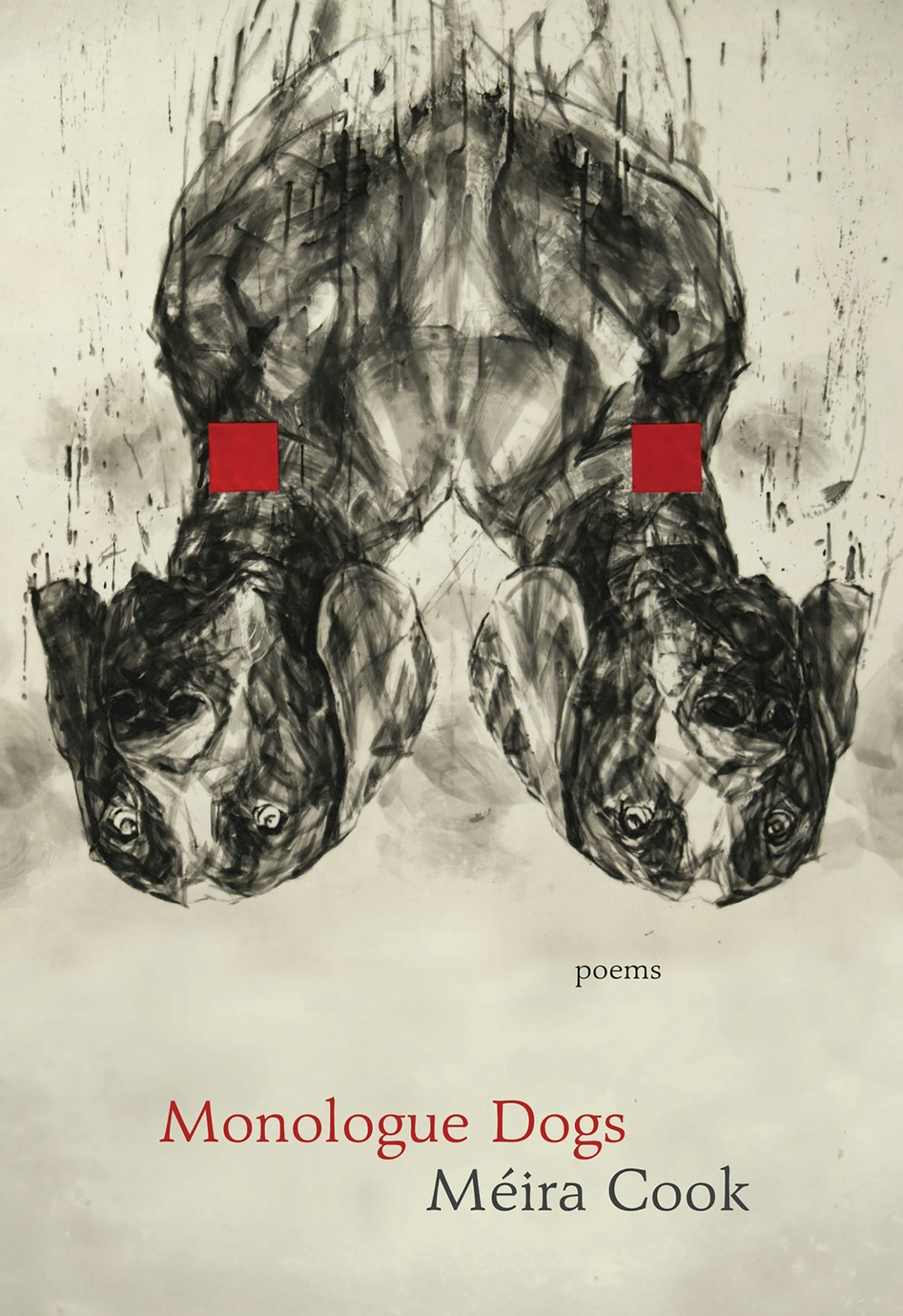 Book cover image for Monologue Dogs ISBN: 9781771313575