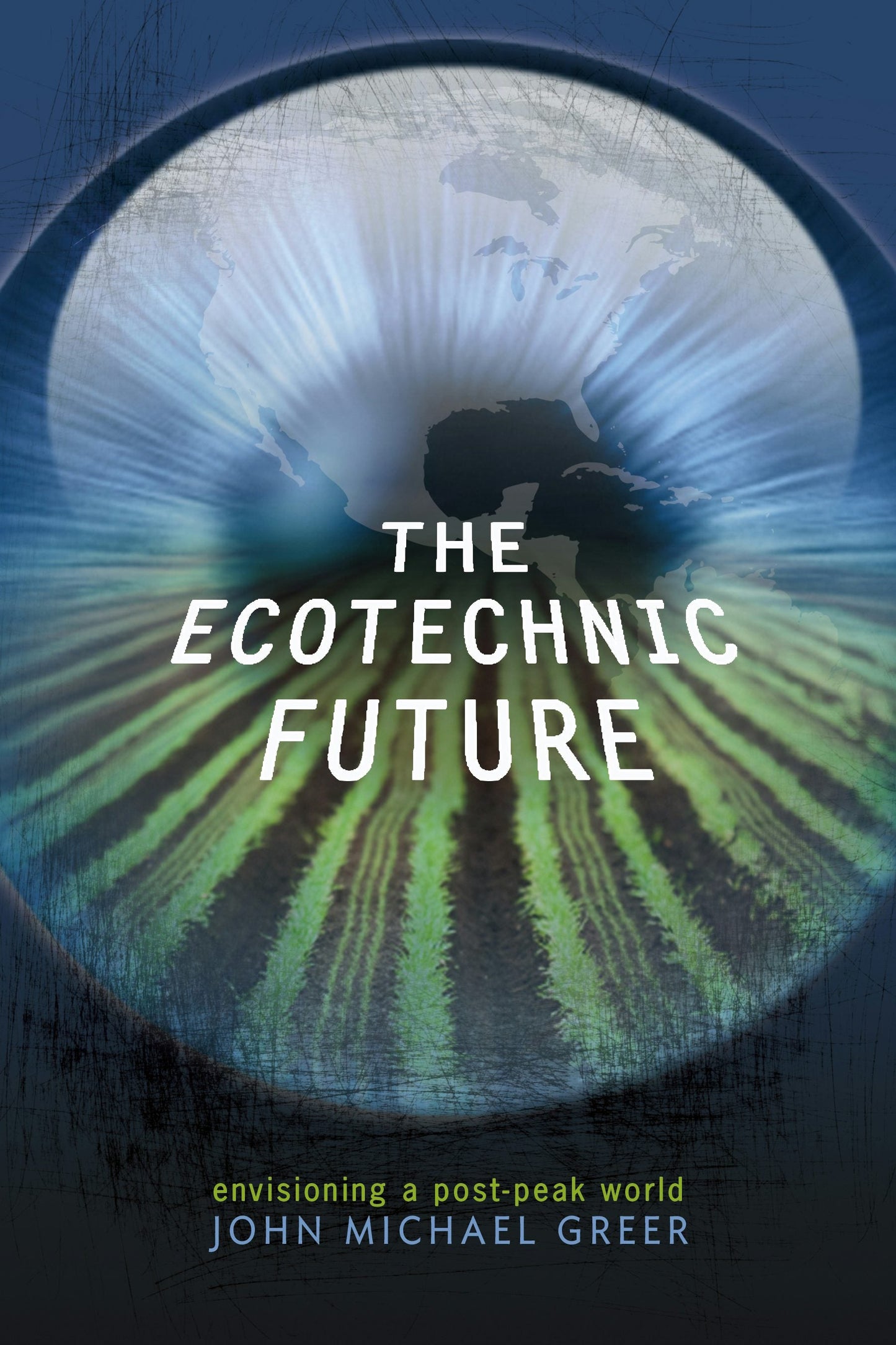 Book cover image for The Ecotechnic Future ISBN: 9781771420259