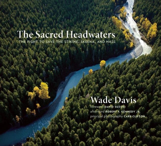 Book cover image for The Sacred Headwaters ISBN: 9781771640237