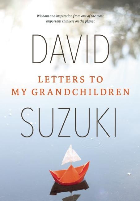 Book cover image for Letters to My Grandchildren ISBN: 9781771642347