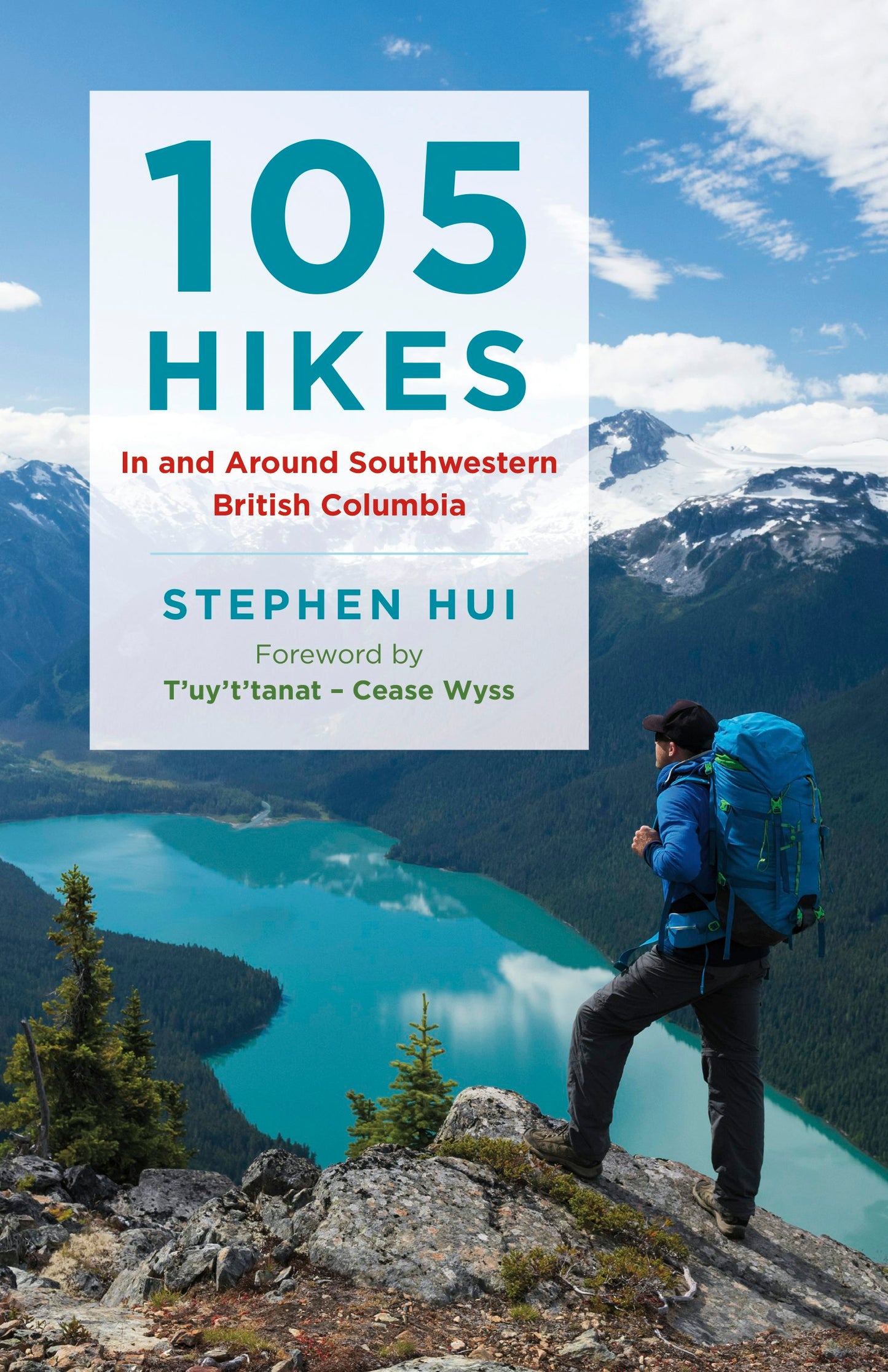 Book cover image for 105 Hikes in and Around Southwestern British Columbia ISBN: 9781771642873