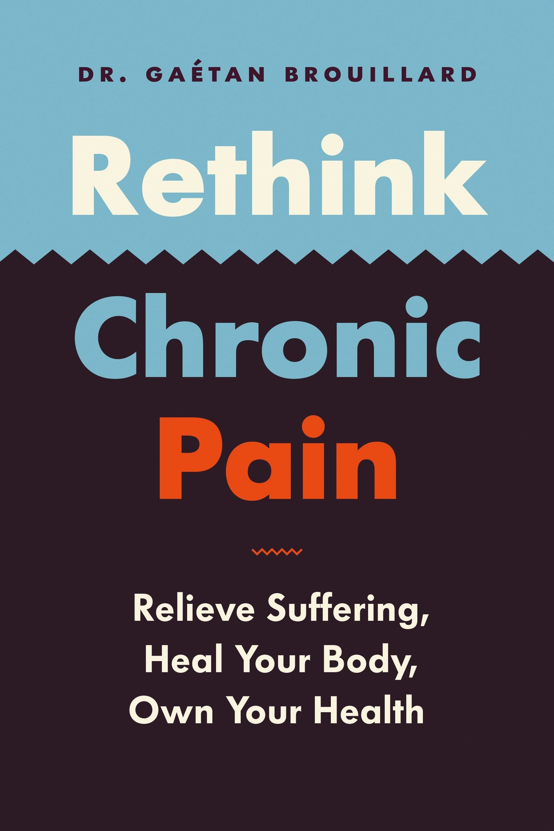 Book cover image for Rethink Chronic Pain ISBN: 9781771644631