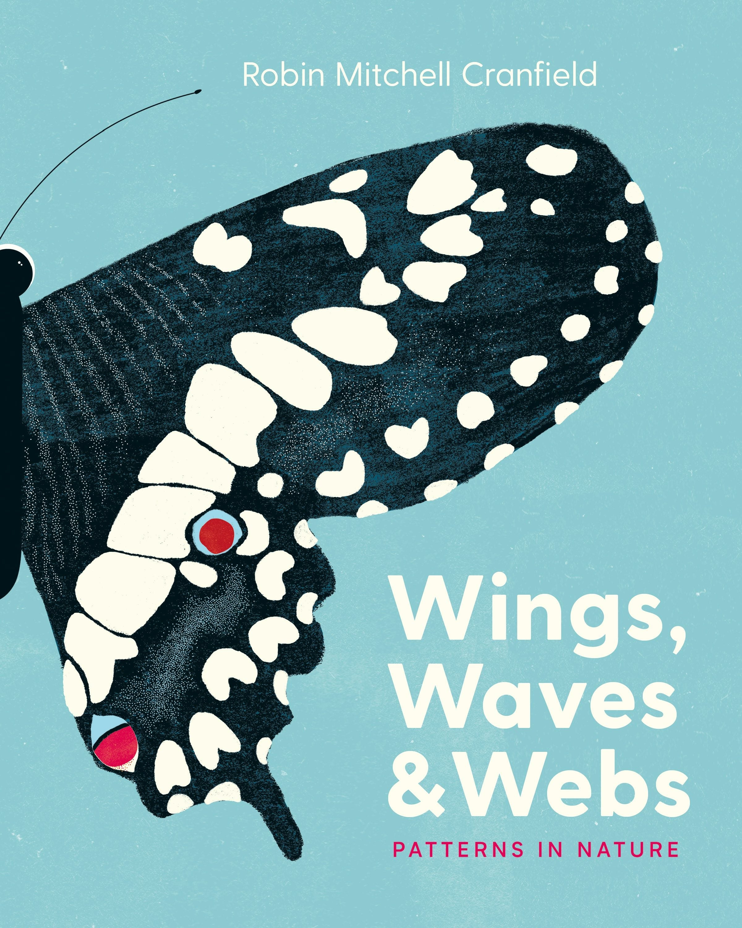 Book cover image for Wings, Waves & Webs ISBN: 9781771646765