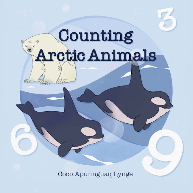Book cover image for Counting Arctic Animals ISBN: 9781772274479