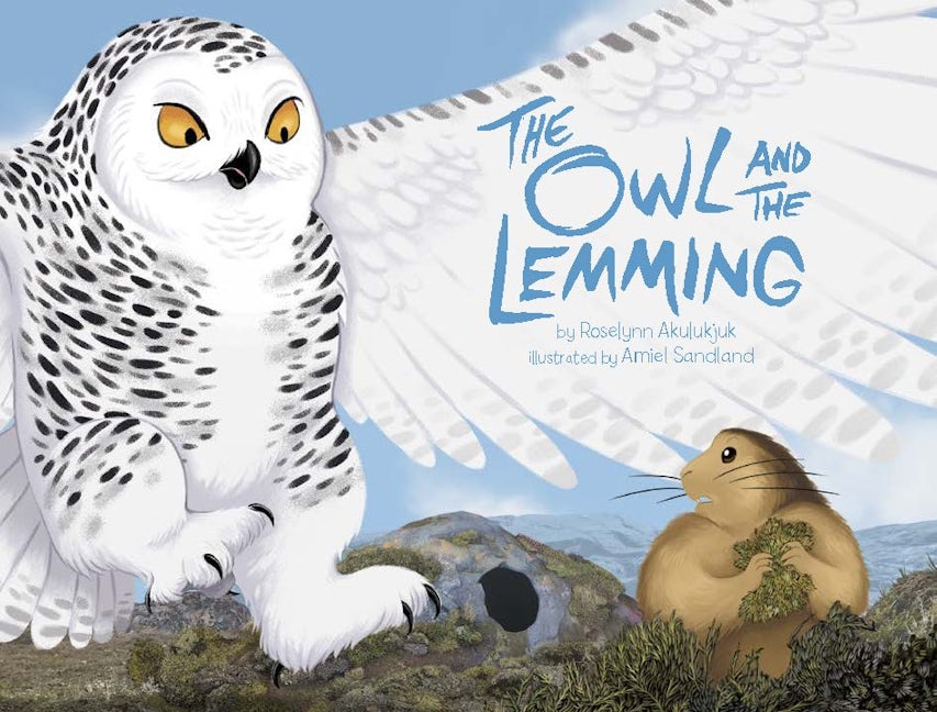 Book cover image for The Owl and the Lemming ISBN: 9781772274868