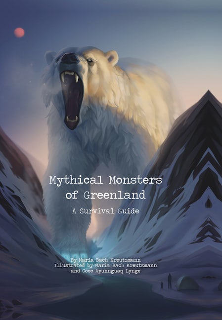 Book cover image for Mythical Monsters of Greenland ISBN: 9781772274998
