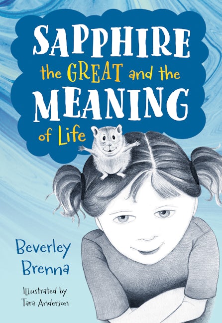 Book cover image for Sapphire the Great and the Meaning of Life ISBN: 9781772780697