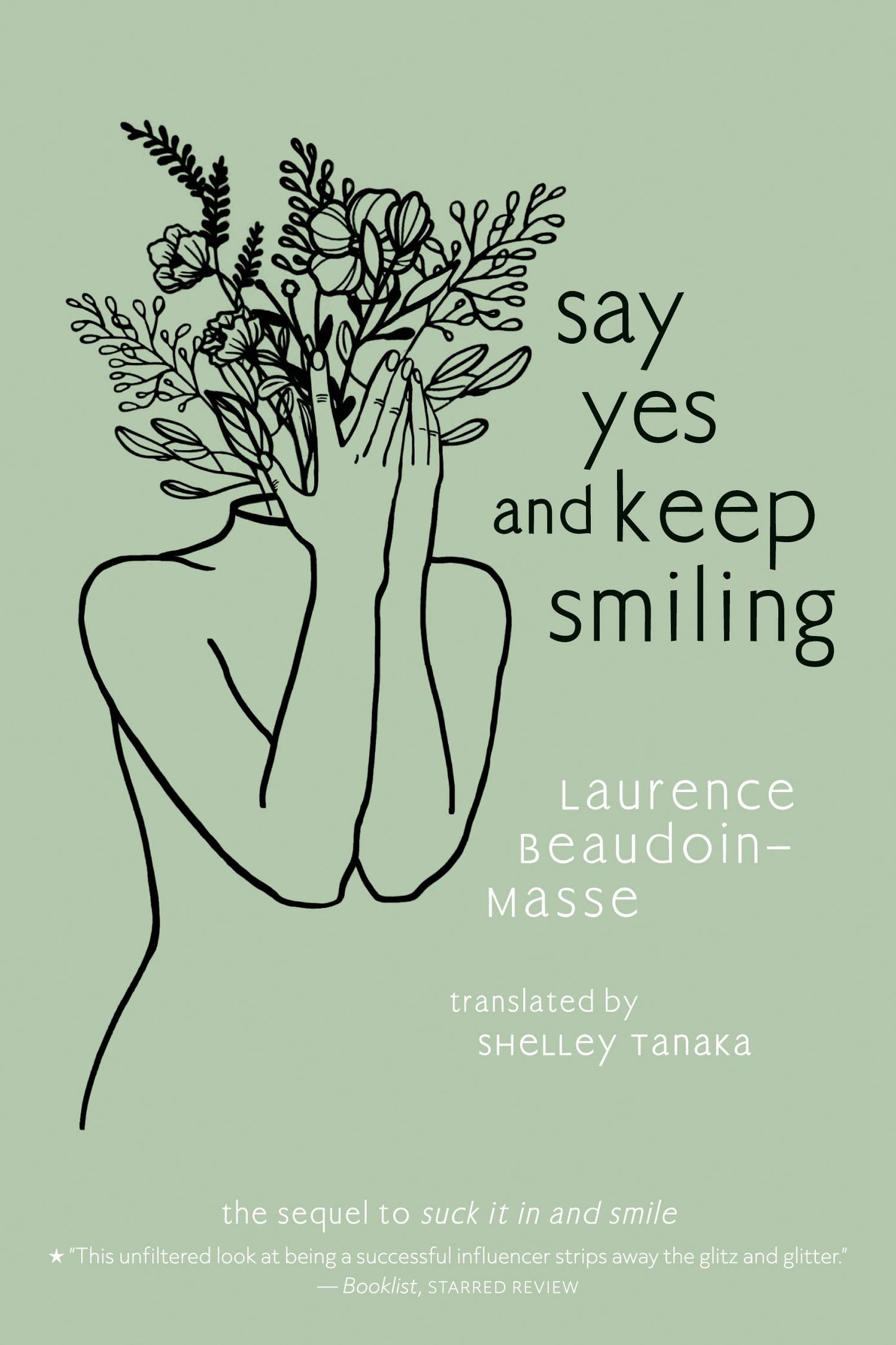 Book cover image for Say Yes and Keep Smiling ISBN: 9781773069685