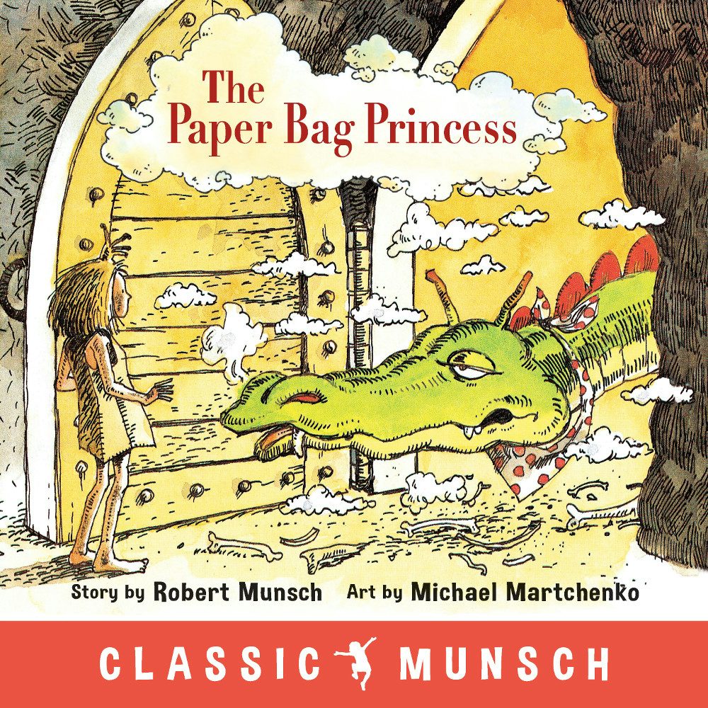 Book cover image for The Paper Bag Princess (Classic Munsch) ISBN: 9781773210308