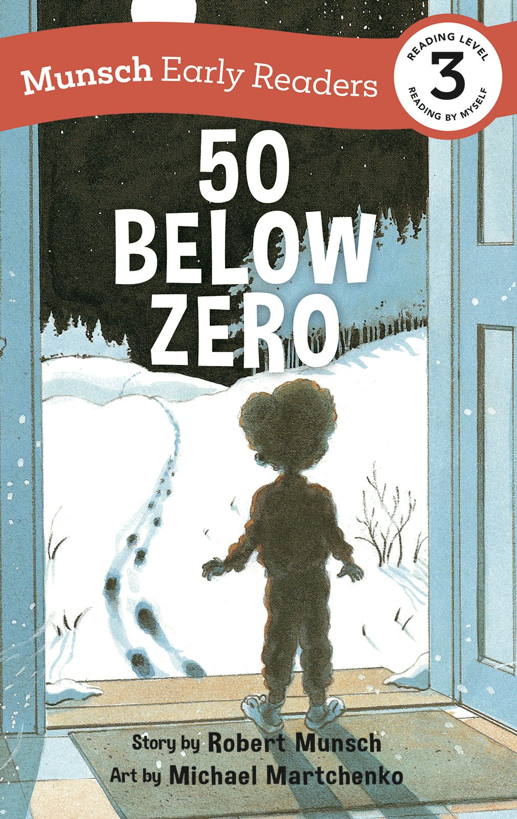 Book cover image for 50 Below Zero Early Reader ISBN: 9781773216553