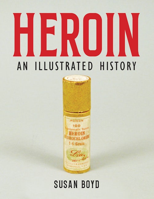 Book cover image for Heroin ISBN: 9781773635163