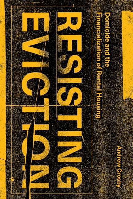 Book cover image for Resisting Eviction ISBN: 9781773636375