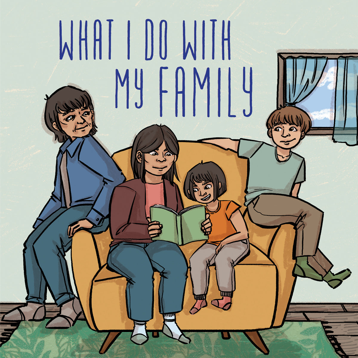 Cover image for What I Do with My Family ISBN 9781774500187