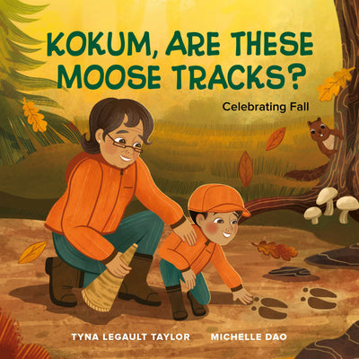 Cover image for Kokum, Are These Moose Tracks?, isbn: 9781774921470