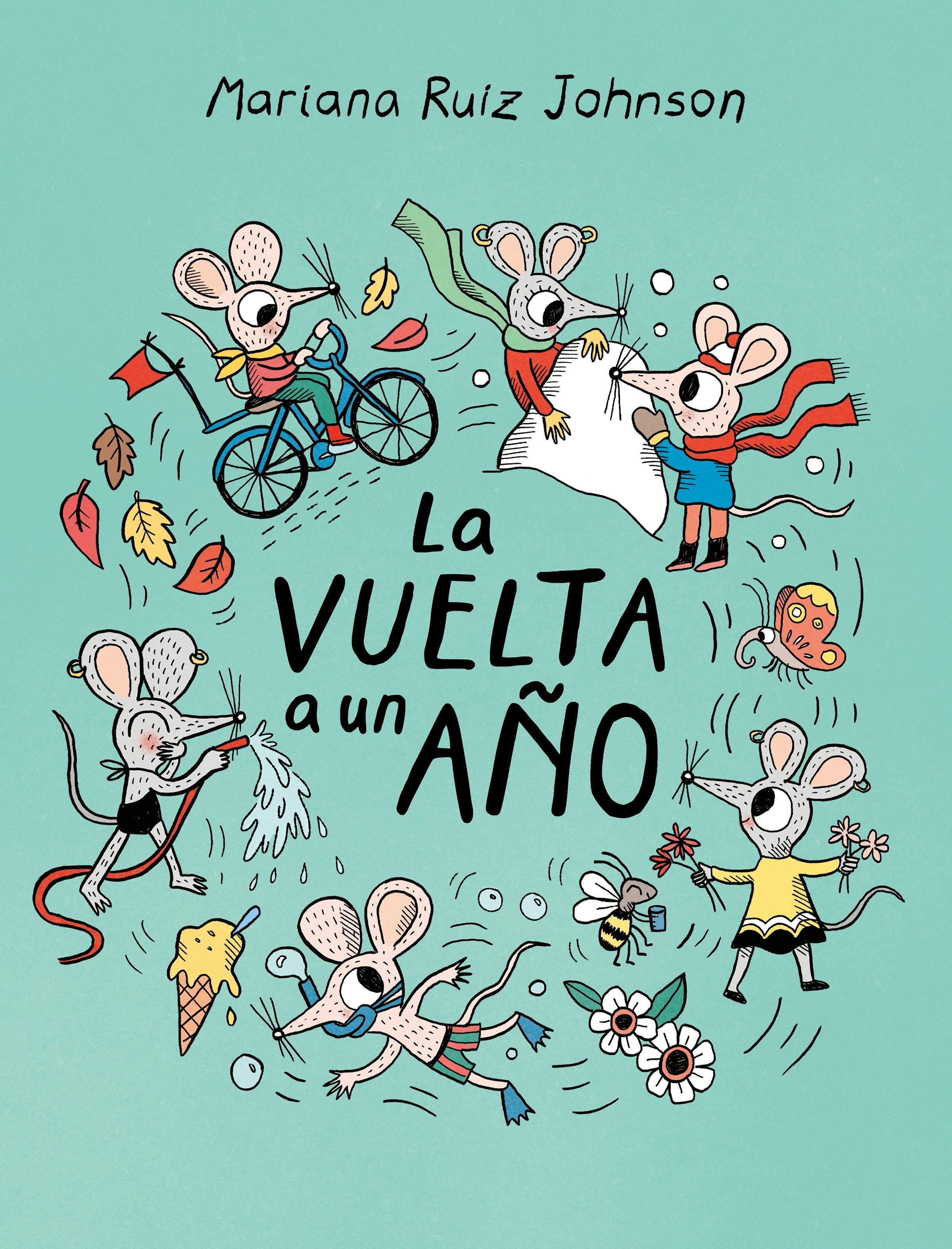 Book cover image for La vuelta a un año / All Around a Year ISBN: 9781778402920