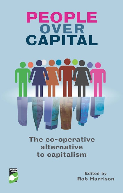 Book cover image for People Over Capital ISBN: 9781780261614