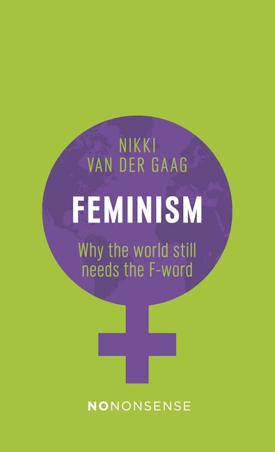 Book cover image for NoNonsense Feminism ISBN: 9781780263274