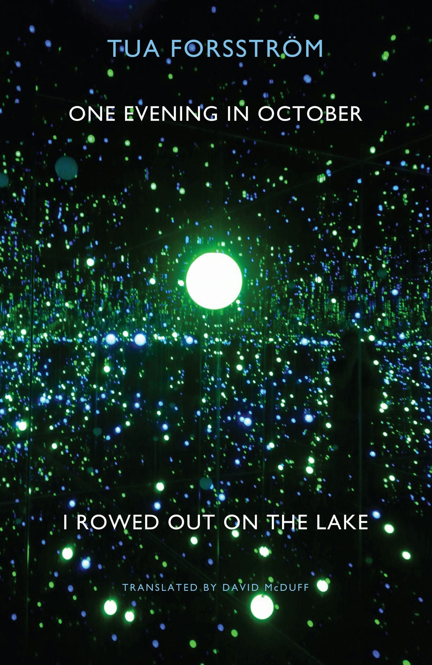 Book cover image for One Evening in October I Rowed Out on the Lake ISBN: 9781780371146